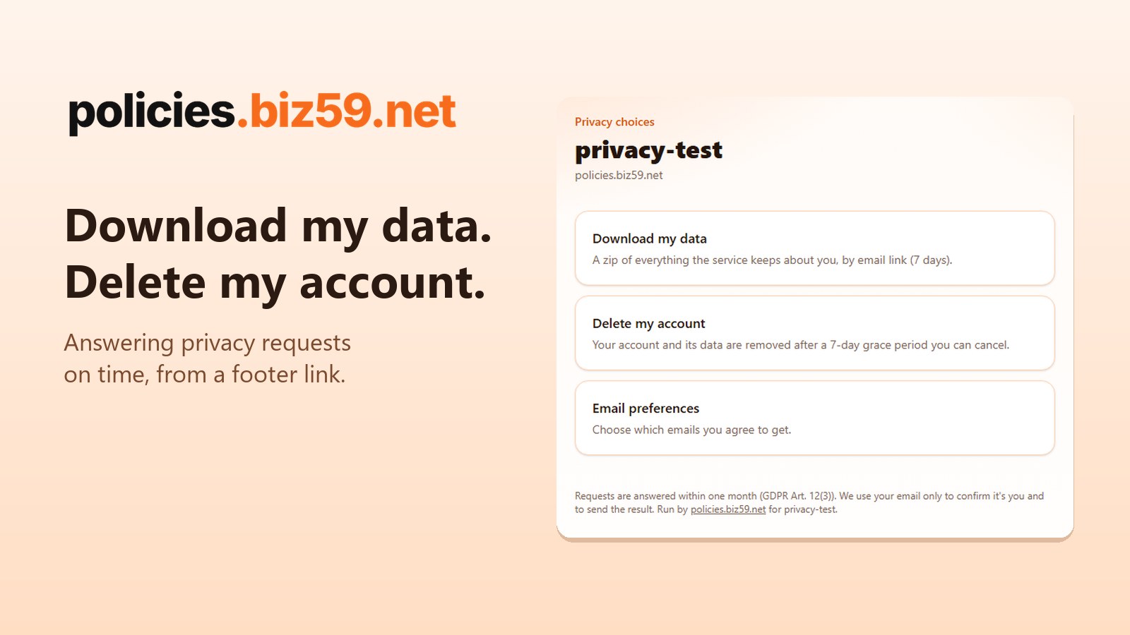 policies.biz59.net logo with the lines Download my data. Delete my account. next to the hosted privacy page with three choices: download my data, delete my account, email preferences
