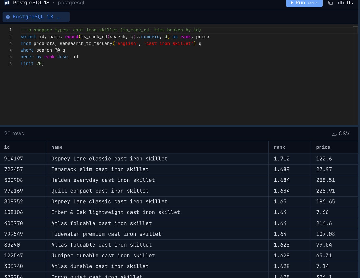 Pilotbase query editor on PostgreSQL 18: websearch_to_tsquery for cast iron skillet ranked by ts_rank_cd, top rows Osprey Lane classic cast iron skillet 1.712, Tamarack slim cast iron skillet 1.689