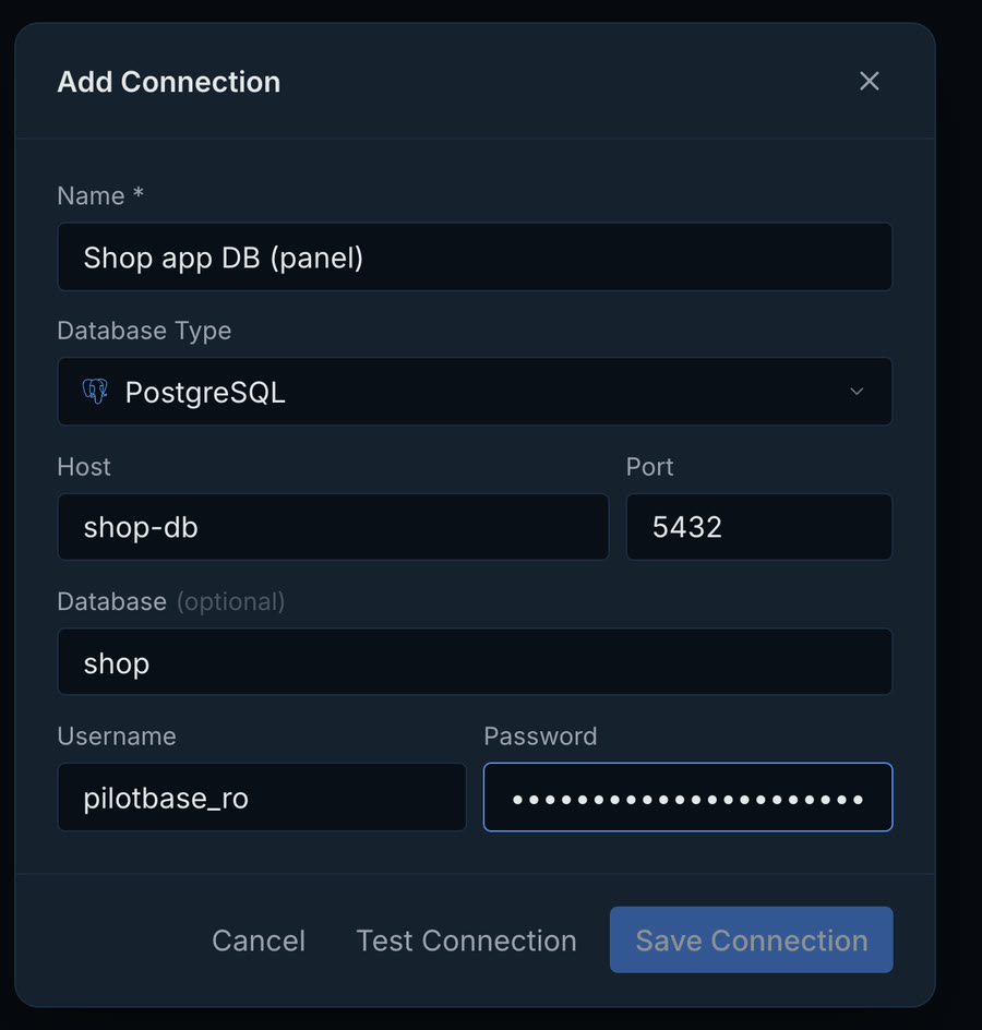 Pilotbase Add Connection form: name Shop app DB (panel), PostgreSQL, host shop-db, port 5432, database shop, username pilotbase_ro